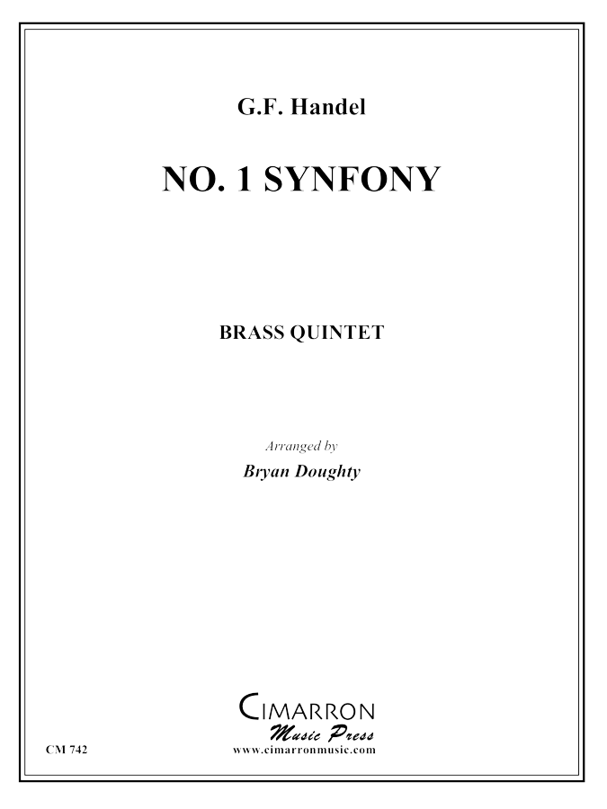 Handel - Sinfonia No. 1 from "Messiah" - Brass Quintet