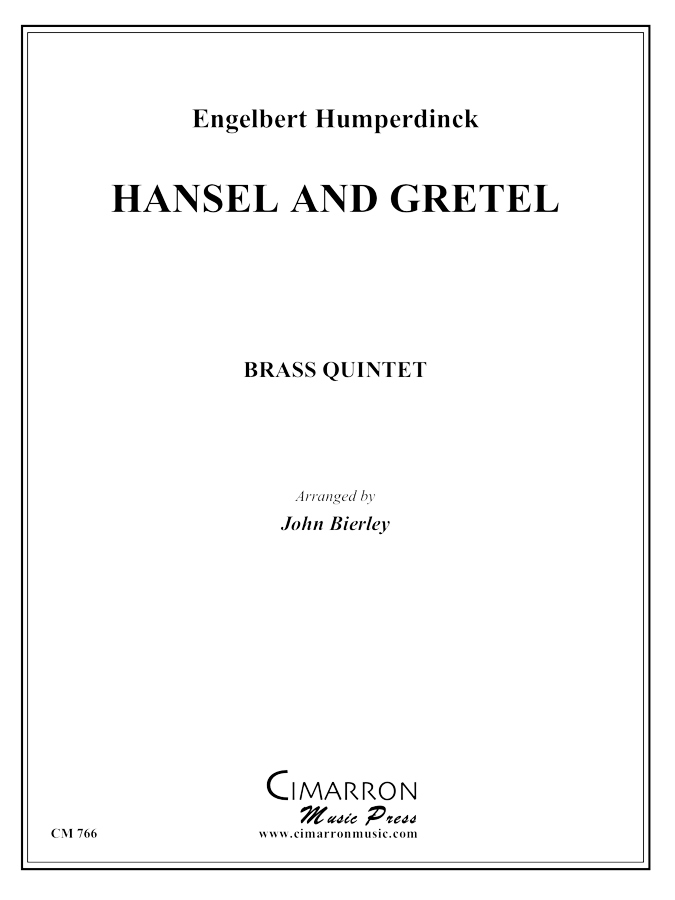 Humperdinck, E - Hansel & Gretel - Brass Quintet