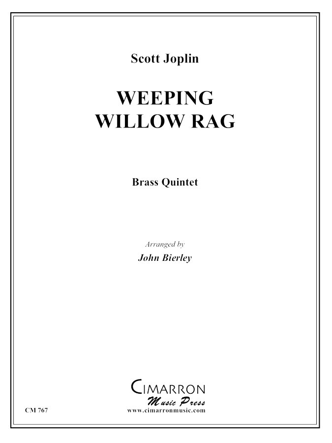 Joplin - Weeping Willow Rag - Brass Quintet