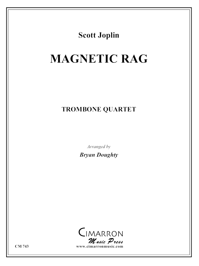 Joplin - Magnetic Rag - Trombone Quartet