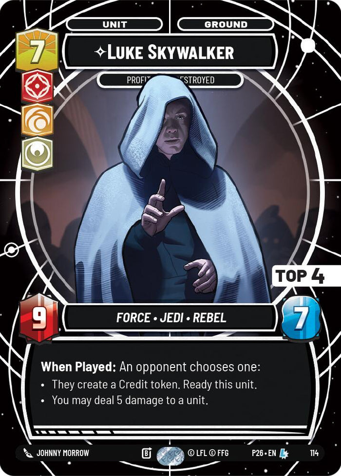 Luke Skywalker - Profit or Be Destroyed (114) (Top 4) (114) [Sector and Regional Promos: Season 1] - Shop at xdovtoxtgo