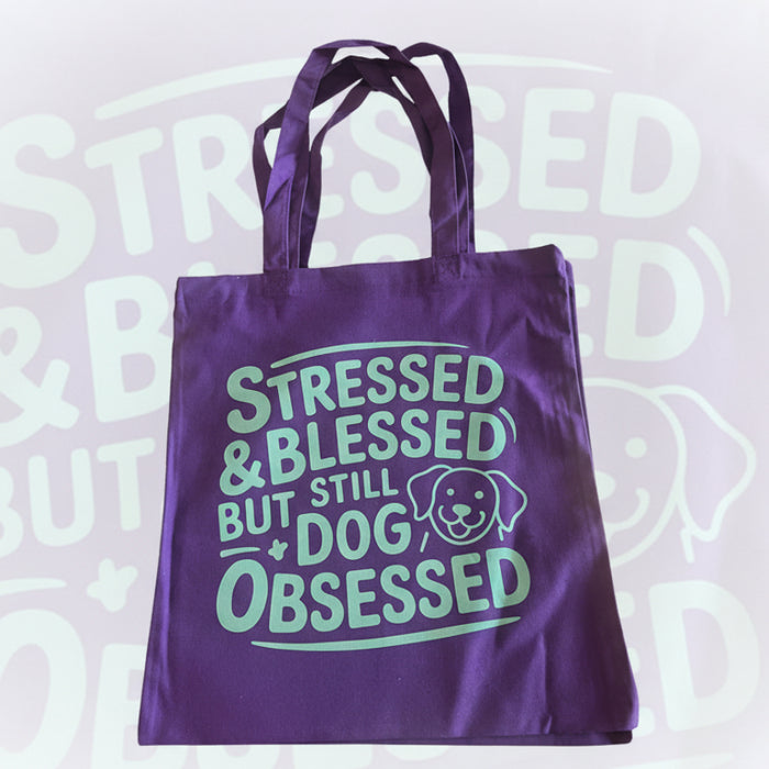 Stressed Blessed Dog Obsessed (Teal)