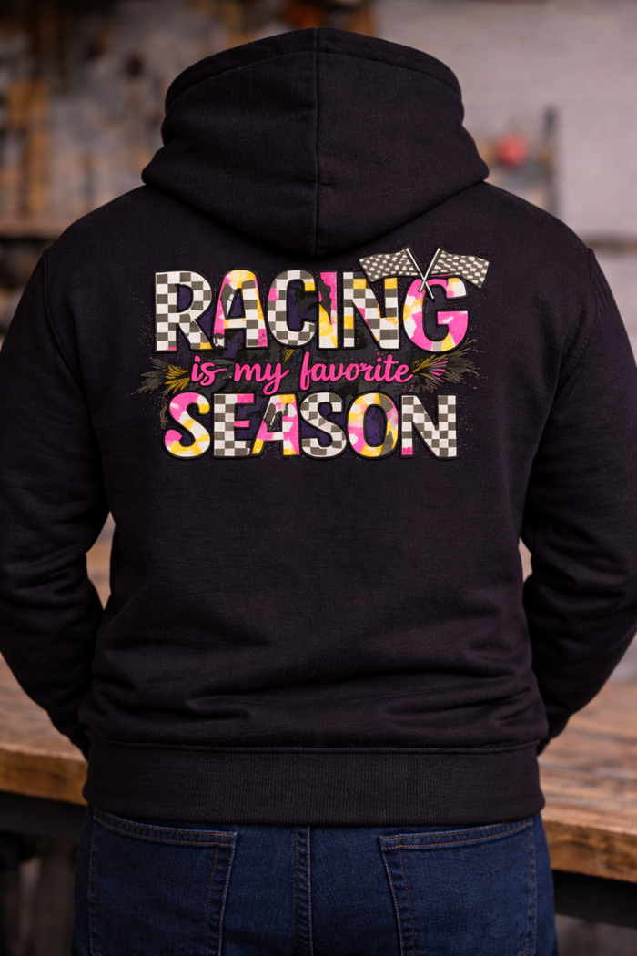 Racing is My Favorite Season Hoodie