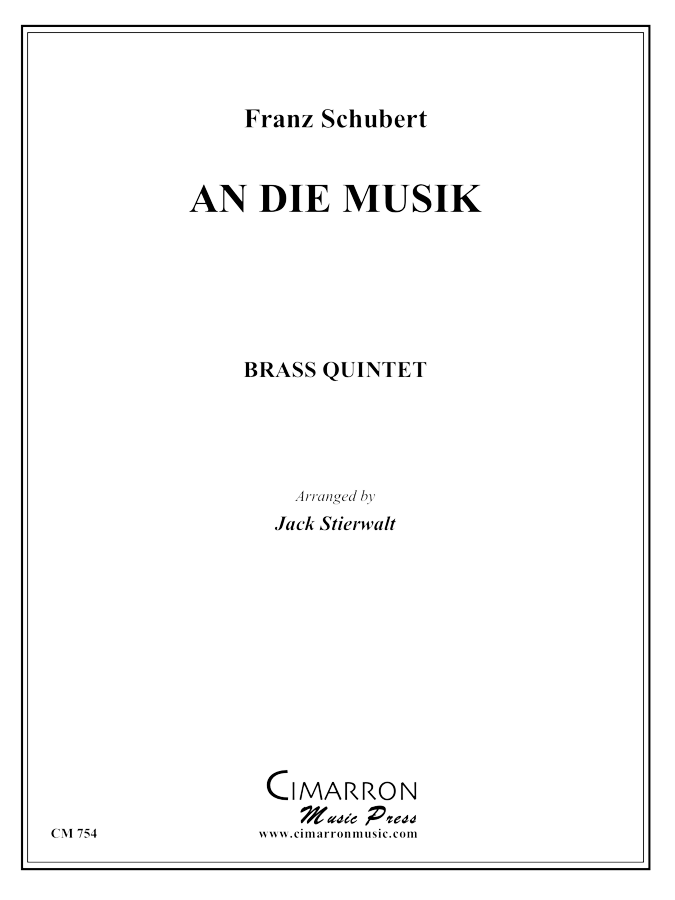 Schubert - An Die Musik - Brass Quintet