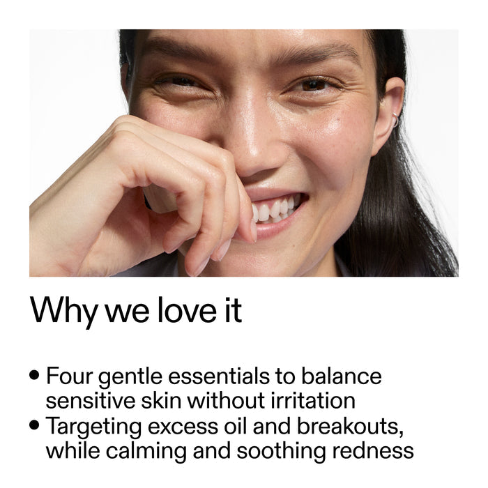 Why we love the Sensitive Blemish prone skin routine