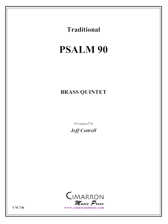 Traditional - Psalm 90 - Brass Quintet