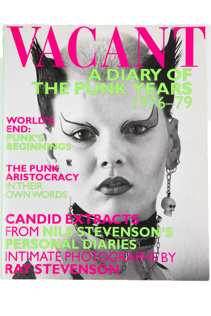 VACANT | A Diary of the Punk Years 1976–79