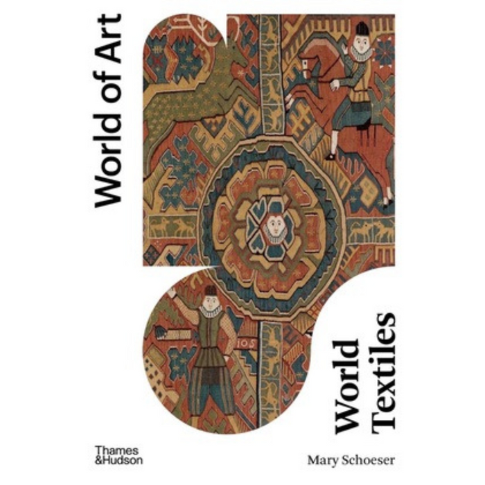 World Textiles: A Visual Guide to Traditional Techniques